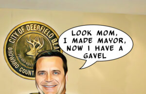Deerfield Beach Mayor Bill Ganz Bully Bigot and Free Speech Stifler