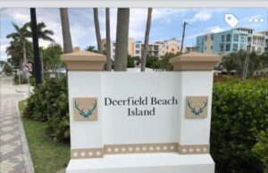 Welcome To Deerfield Beach Island-City Puts Up New Sign