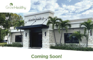 GROWHEALTHY OPENING TENTH DISPENSARY IN DEERFIELD BEACH THIS WILL BE DEERFIELDS FIFTH MEDICAL MARIJAUNA DISPENSARY