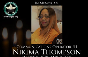 BSO MOURNS THE DEATH OF COMMUNICATIONS OPERATOR NIKIMA THOMPSON