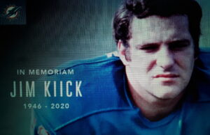 Breaking News-Former Dolphin Jim Kiick Dead At 73