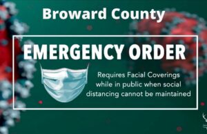 BROWARD COUNTY ISSUES EMERGENCY ORDER ON WEARING OF FACE MASKS