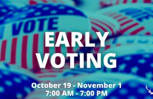 Early Voting Starts Tomorrow 10/19/2020