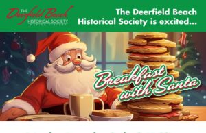 DEERFIELD BEACH BREAKFAST WITH SANTA DECEMBER 2ND