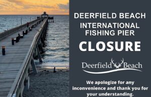 Deerfield Beach Pier Temporarily Closed Due To Weather